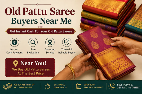 Old Pattu Saree Buyers Near Me | Old Silk Saree Buyers in Selam | Old Silks Old Pattu Saree Buyers